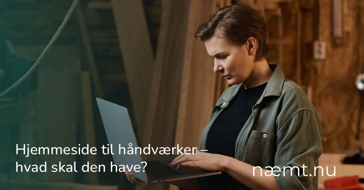 Hjemmeside til håndværker – hvad skal den have?