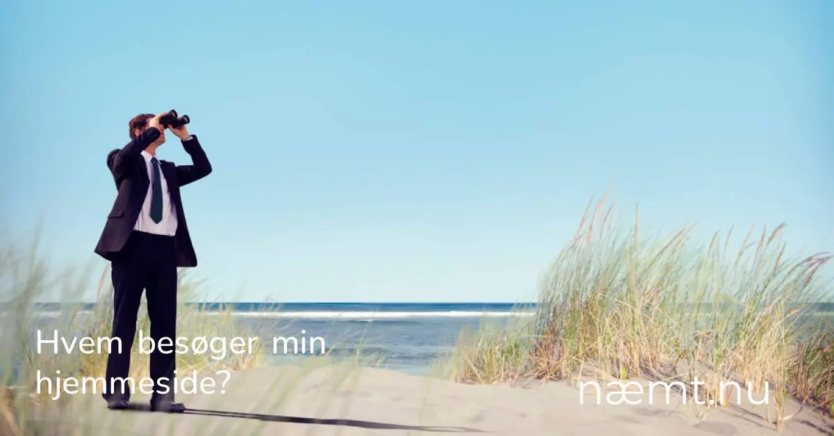 Hvem besøger min hjemmeside? Få styr på tracking og analyse